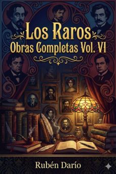 los raros / obras completas vol. vi (ebook)-ruben dario-9786726565467