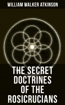 the secret doctrines of the rosicrucians (ebook)-9788075839367