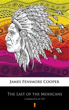 the last of the mohicans (ebook)-james fenimore cooper-9788381151467