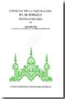 ciencias de la naturaleza en al-andalus. textos y estudios. vol. vii-e. garcia sanchez-9788400082567