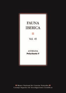 fauna iberica vol. 45: annelida. polychaeta v-9788400104467