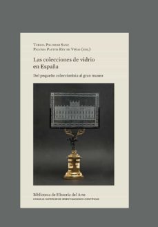 las colecciones de vidrio en españa-9788400109967