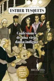 confesiones de una vieja dama indigna-esther tusquets-9788402421067