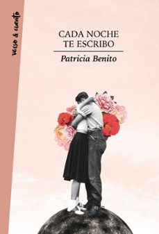 cada noche te escribo-patricia benito-9788403522367
