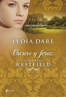 los hermanos westfield. oscuro y feroz (ebook)-lydia dare-9788408036067