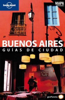 buenos aires: guias de ciudad (lonely planet) (mapa desplegable)-9788408082767