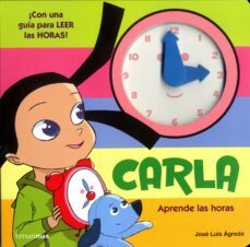 aprende las horas con carla-jose luis agreda-9788408105367