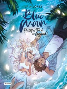 blue moon. el espiritu de la laguna (ebook)-9788408226567
