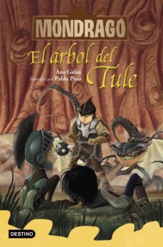 mondragó 6. el árbol del tule (ebook)-ana galan-pablo pino-9788408232667