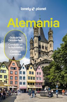 alemania 2024 (lonely planet) (7ª ed.)-andrea schulte-peevers-9788408288367