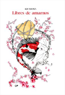 libres de amarnos-koi showa-9788410244467