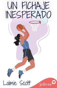 un fichaje inesperado (ebook)-laimie scott-9788410341067