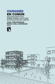 ciudades en comun (ebook)-maria carla (ed.) rodriguez-juan jose (ed.) michelini-9788410672857