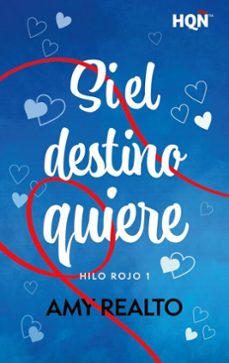 si el destino quiere (ebook)-amy realto-9788410744967