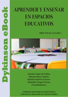 aprender y enseñar en espacios educativos. (ebook)-alejandro vargas serrano-rafaela gutierrez caceres-9788411226967