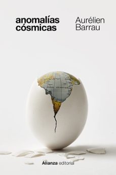 anomalias cosmicas-aurelien barrau-9788411487467