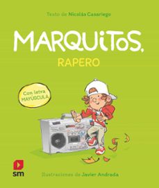 marquitos, rapero-nicolas casariego-9788411828567
