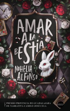 amar a la bestia-noehlia alfonso-9788412272567
