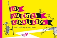 los valientes caballeros-9788412347067