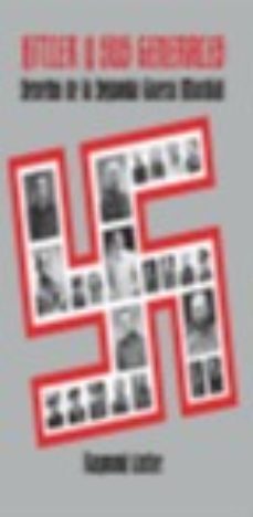 hitler y sus generales-raymond cartier-9788412379167