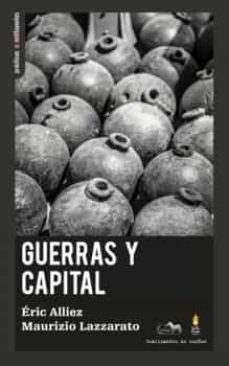 guerras y capital-eric alliez-maurizzio lazzarato-9788412453867