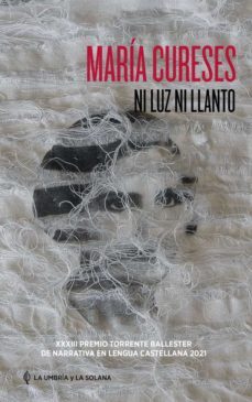 ni luz ni llanto-maria cureses-9788412472967