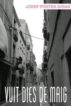 vuit dies de maig-josep fuster ribas-9788412502367