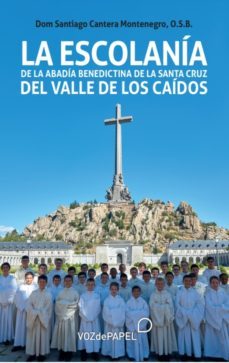 la escolania de la abadia benedictina de la santa cruz del valle de los caidos-9788412557367