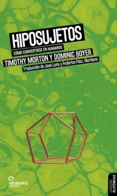 hiposujetos: como convertirse en humanos-9788412572667