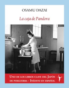la caja de pandora-osamu dazai-9788412658767