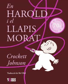 en harold i el llapis morat-crockett jhonson-9788412872767