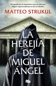 la herejia de miguel angel-9788413148267