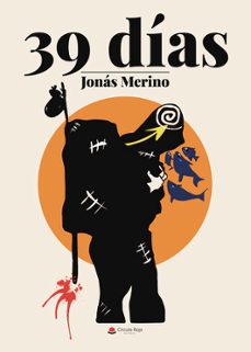 39 dias-jonas merino cuenca-9788413177267