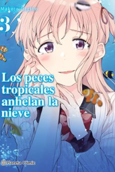 los peces tropicales anhelan la nieve nº 03/09-9788413426167