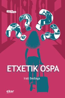 etxetik ospa-irati bediaga rementeria-9788413600567