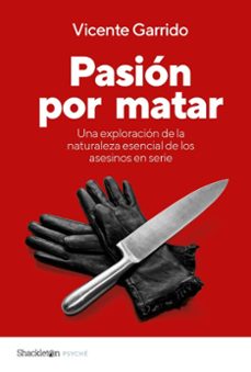 pasion por matar (ebook)-vicente garrido-9788413615974