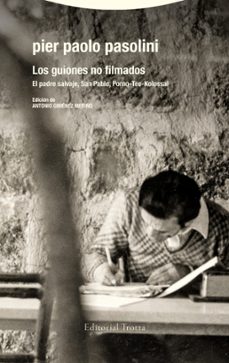 los guiones no filmados (ebook)-pier paolo pasolini-9788413643236