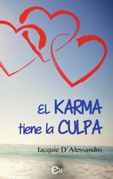 el karma tiene la culpa (ebook)-jacquie d alessandro-9788413758367