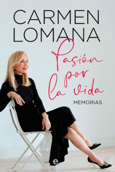 pasion por la vida (ebook)-carmen lomana-9788413849867