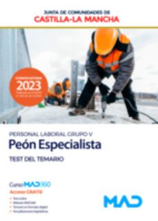 peon especialista (personal laboral grupo v). test. junta de comunidades castilla-la mancha-9788414267967