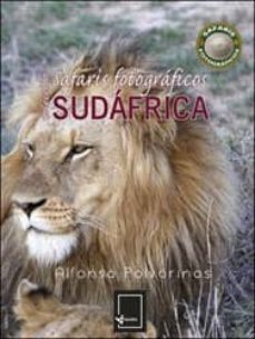 safaris fotograficos - sudafrica-alfonso polvorinos-9788415045267
