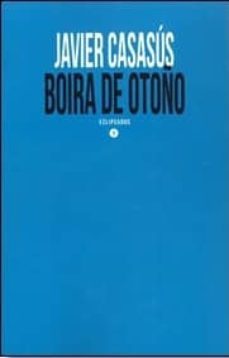 boira de otoño-javier casasus latorre-9788415077367