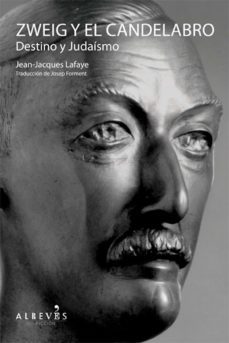 zweig y el candelabro (ebook)-jean jaques lafaye-9788415098867