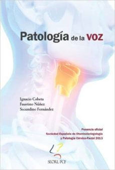 patologia de la voz ed 2013-ignacio cobeta marco-9788415340867