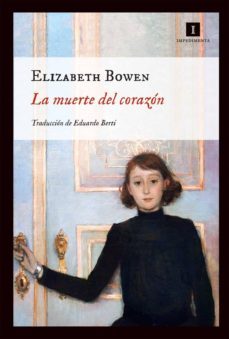 la muerte del corazon (ebook)-elizabeth bowen-9788415578567