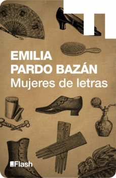 mujeres de letras (flash relatos) (ebook)-emilia pardo bazan-9788415597667