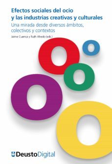 efectos sociales del ocio y las industrias creativas y culturales (ebook)-9788415759867