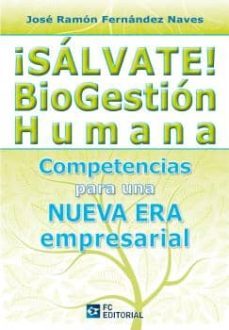 ¡salvate! biogestion humana (ebook)-jose ramon fernandez navas-9788415781967