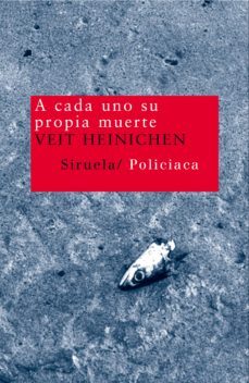 a cada uno su propia muerte (ebook)-veit heinichen-9788415803867