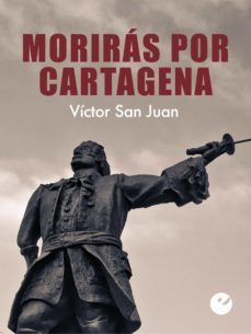 moriras por cartagena (ebook)-9788415930167